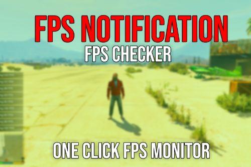 FPS Notification - A One Press FPS Checker